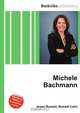 Michele Bachmann, Jesse Russel 