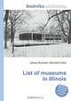 List of museums in Illinois, Jesse Russel 