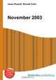 November 2003, Jesse Russel 