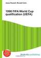 1998 FIFA World Cup qualification (UEFA), Jesse Russel 