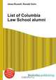 List of Columbia Law School alumni, Jesse Russel 