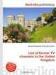 List of former TV channels in the United Kingdom, Jesse Russel 