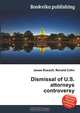 Dismissal of U.S. attorneys controversy, Jesse Russel 
