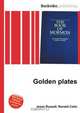 Golden plates, Jesse Russel 