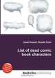 List of dead comic book characters, Jesse Russel 