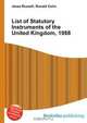 List of Statutory Instruments of the United Kingdom, 1988, Jesse Russel 