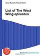 List of The West Wing episodes, Jesse Russel 
