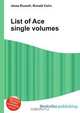 List of Ace single volumes, Jesse Russel 
