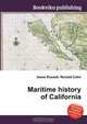 Maritime history of California, Jesse Russel 