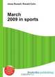March 2009 in sports, Jesse Russel 