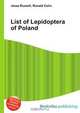 List of Lepidoptera of Poland, Jesse Russel 
