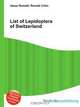List of Lepidoptera of Switzerland, Jesse Russel 
