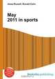 May 2011 in sports, Jesse Russel 