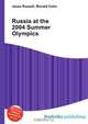 Russia at the 2004 Summer Olympics, Jesse Russel 