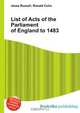 List of Acts of the Parliament of England to 1483, Jesse Russel 
