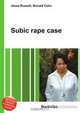 Subic rape case, Jesse Russel 