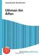 Uthman ibn Affan, Jesse Russel 