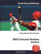 2002 Colorado Rockies season, Jesse Russel 