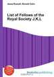 List of Fellows of the Royal Society J,K,L, Jesse Russel 