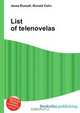List of telenovelas, Jesse Russel 