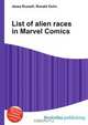 List of alien races in Marvel Comics, Jesse Russel 