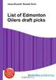 List of Edmonton Oilers draft picks, Jesse Russel 