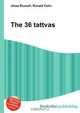 The 36 tattvas, Jesse Russel 