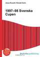 1997–98 Svenska Cupen, Jesse Russel 
