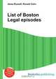 List of Boston Legal episodes, Jesse Russel 