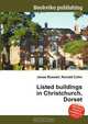 Listed buildings in Christchurch, Dorset, Jesse Russel 