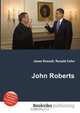 John Roberts, Jesse Russel 