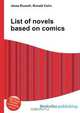 List of novels based on comics, Jesse Russel 