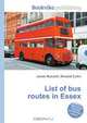 List of bus routes in Essex, Jesse Russel 
