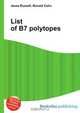 List of B7 polytopes, Jesse Russel 