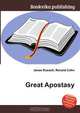 Great Apostasy, Jesse Russel 