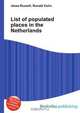 List of populated places in the Netherlands, Jesse Russel 