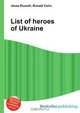 List of heroes of Ukraine, Jesse Russel 