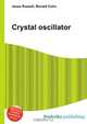Crystal oscillator, Jesse Russel 
