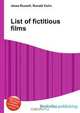 List of fictitious films, Jesse Russel 