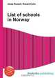 List of schools in Norway, Jesse Russel 