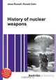 History of nuclear weapons, Jesse Russel 