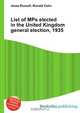 List of MPs elected in the United Kingdom general election, 1935, Jesse Russel 