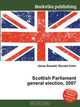 Scottish Parliament general election, 2007, Jesse Russel 