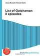 List of Gatchaman II episodes, Jesse Russel 