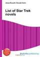 List of Star Trek novels, Jesse Russel 
