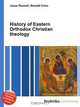 History of Eastern Orthodox Christian theology, Jesse Russel 