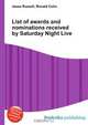 List of awards and nominations received by Saturday Night Live, Jesse Russel 