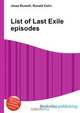 List of Last Exile episodes, Jesse Russel 