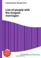 List of people with the longest marriages, Jesse Russel 