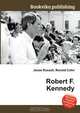 Robert F. Kennedy, Jesse Russel 